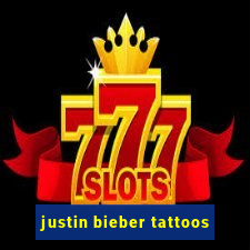 justin bieber tattoos